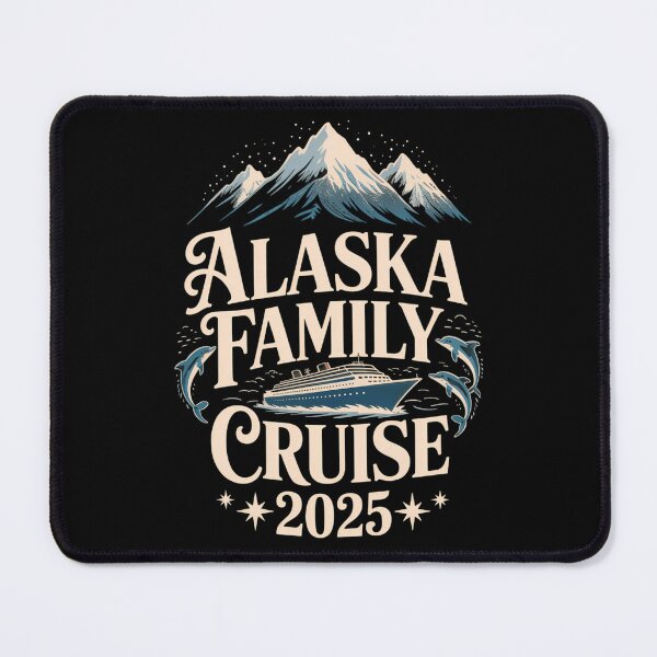 Item preview, Alaska Family Cruise 2025 designed and sold by ValerieRodrigue.
