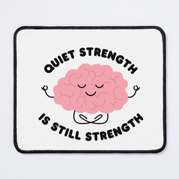 Item preview, Quiet Strength – Mindful Brain Meditation designed and sold by InspireQueen.