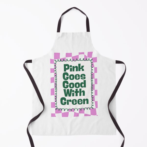 Item preview, Pink Goes Good With Green designed and sold by Dondonmart.