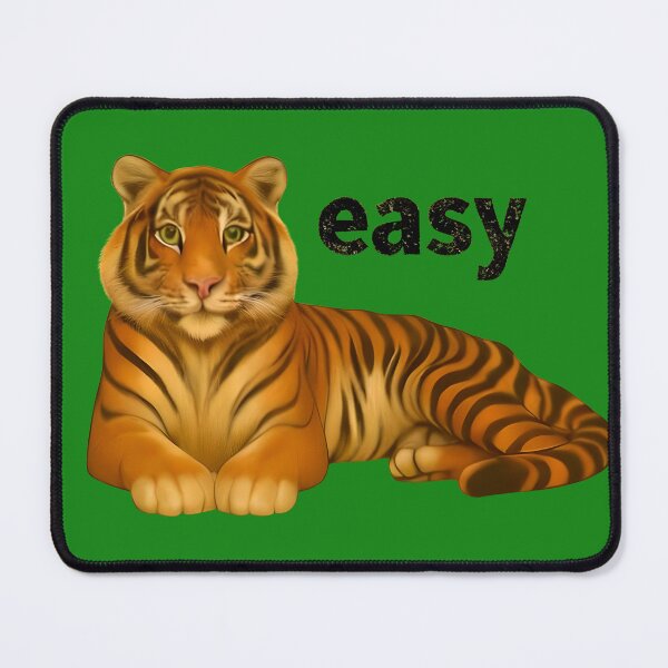 Item preview, Easy Tiger designed and sold by ThreeFrenchies.