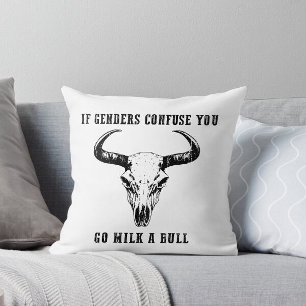 Item preview, If Genders Confuse You Go Milk A Bull designed and sold by cielpoligon.
