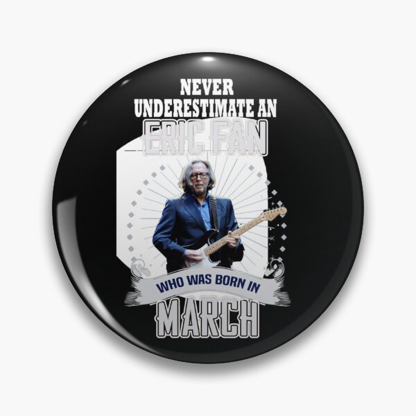 Item preview, Day Gift Eric Clapton Who Was  Born In Classic T-Shirt designed and sold by lillie0misabel.