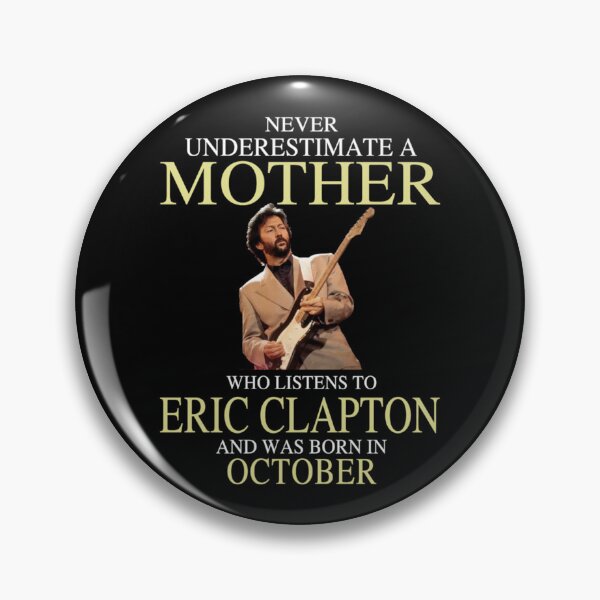 Item preview, Birthday Gifts Eric Clapton Mother  October Classic T-Shirt designed and sold by lillie0misabel.