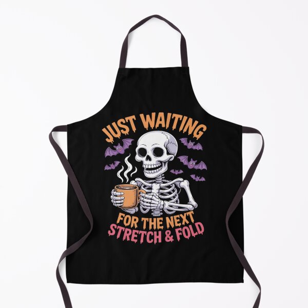 Item preview, Halloween Sourdough Baking Waiting For Next Stretch designed and sold by ticlitule.