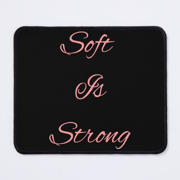 Item preview, Soft Is Strong T-Shirt Gifts For Mindfulness Fans designed and sold by EggertoneArt.