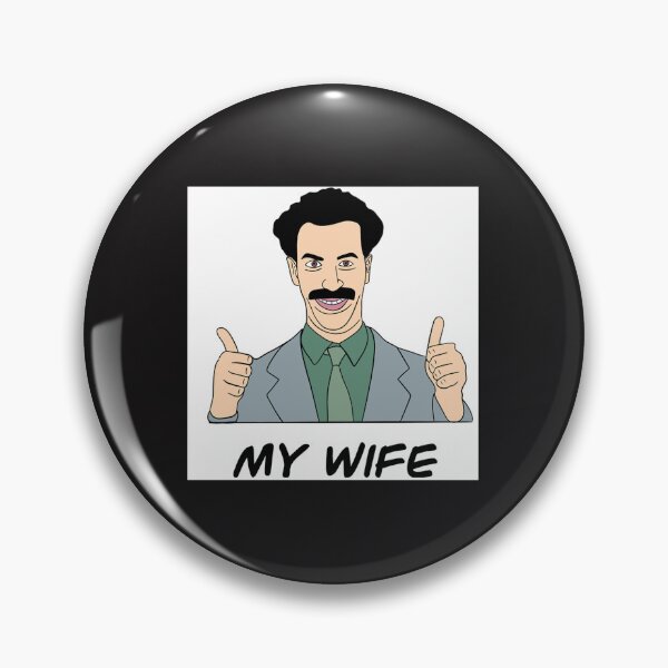 Item preview, Borat My Wife designed and sold by LisaBrown88.