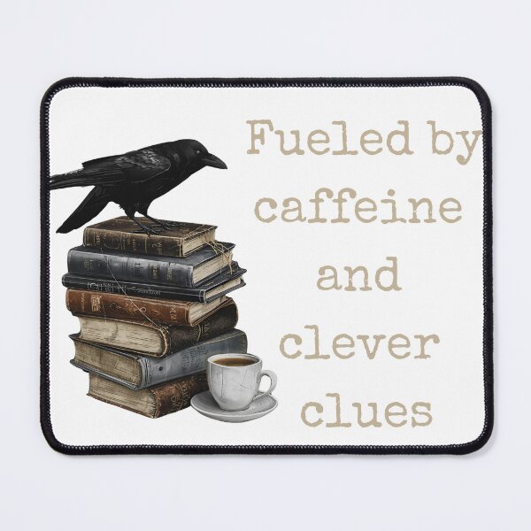 Item preview, Fueled by caffeine and Clues designed and sold by Petthecatshop.