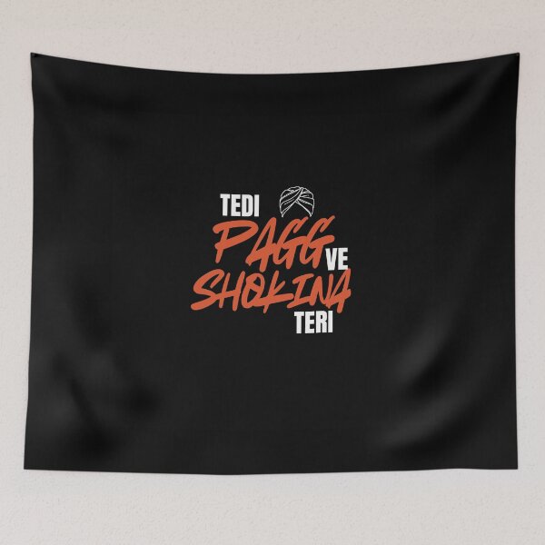 Item preview, Tedhi Pagg Ve Shaukinaa Teri Shirt, Mug, Phone Cover English designed and sold by geeksquare.