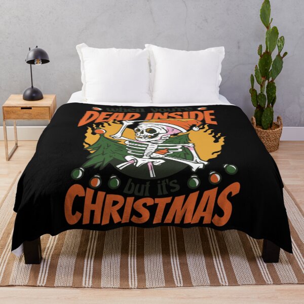 Item preview, when you are dead inside but ifs christmas designed and sold by FernAdams6.