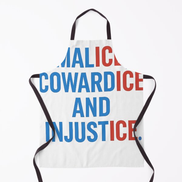 Item preview, MALICE, COWARDICE AND INJUSTICE. designed and sold by dennismarvin827.