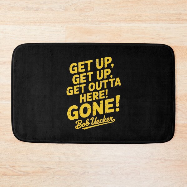 Item preview, Bob Uecker - Get Up Get Up! Get Outta Here! Gone!  designed and sold by Minecrafttt44.