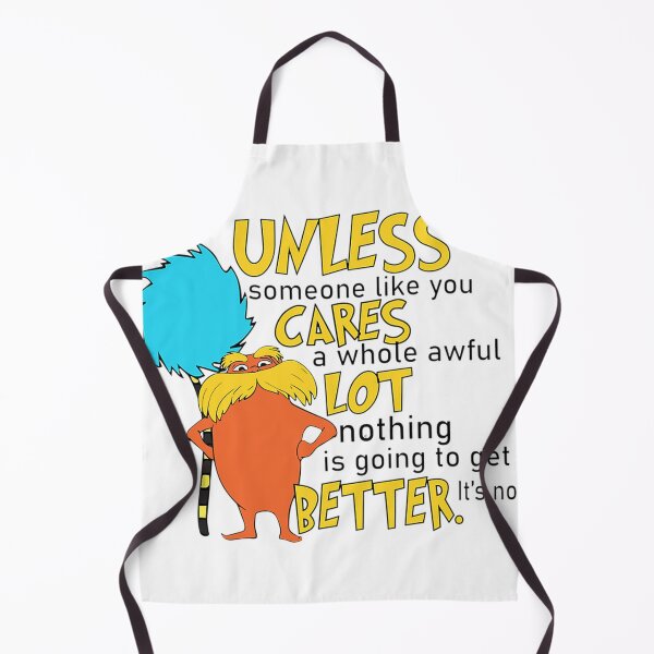 Item preview, Unless Someone Like You Cares A Whole Awful Lot designed and sold by JuanCarrillo88.