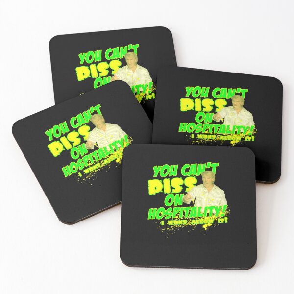 Item preview, You Can't Piss On Hospitality I Wont Allow It designed and sold by DelphineHeller.