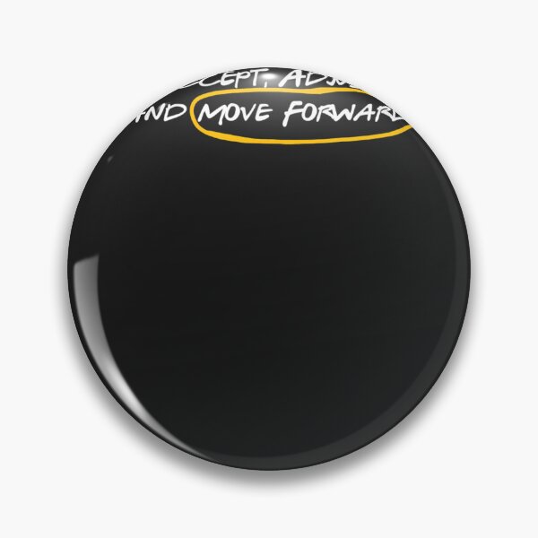 Item preview, Accept-Adjust-And-Move-Forward designed and sold by quangtsc.