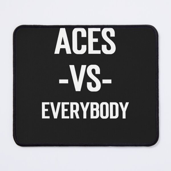 Item preview, Aces-Vs-Everybody designed and sold by quangtsc.