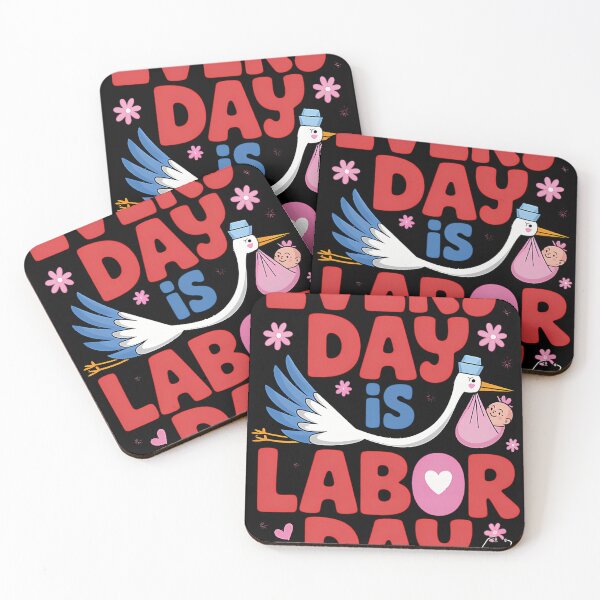 Item preview, Every Day Is Labor Day Cute Ld Delivery Nurse And A Labor designed and sold by dangvuongs.