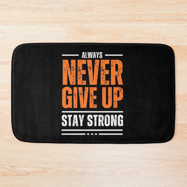 Item preview, Always Never Give Up – Motivational Inspirational Quote Design designed and sold by YokerX.
