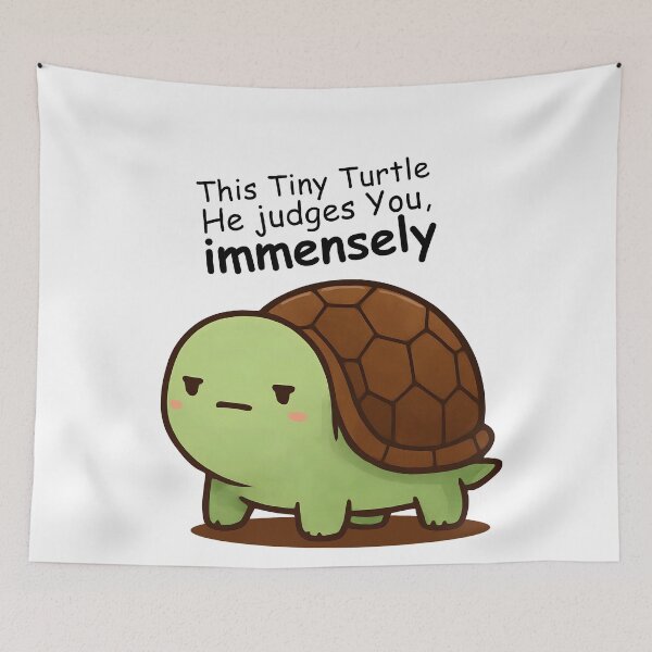 Item preview, This Tiny Turtle – He Judges You Immensely Funny Meme Design designed and sold by DVNarts.