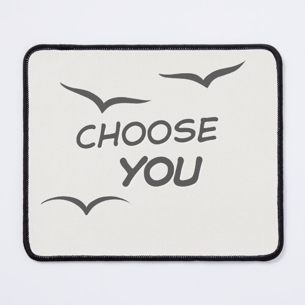 Item preview, Choose You designed and sold by LariLoDesigns.