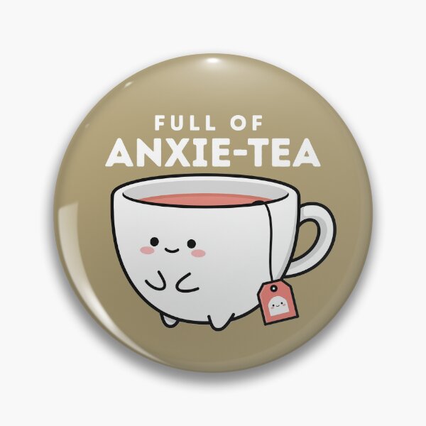 Item preview, Full Of Anxie-tea designed and sold by The magic  Yellow bus.