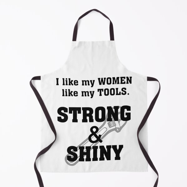 Item preview, I Like My Women Like My Tools designed and sold by rokket2001.