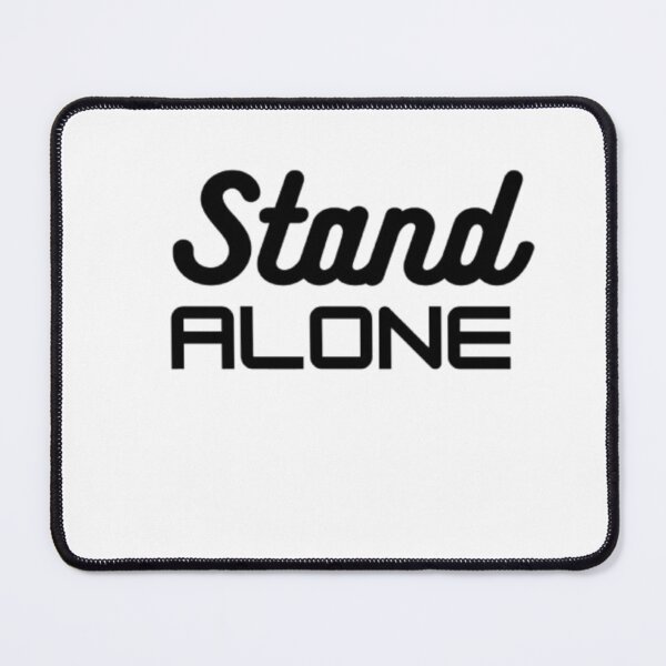 Item preview, Stand Alone designed and sold by RSTrrendywear.