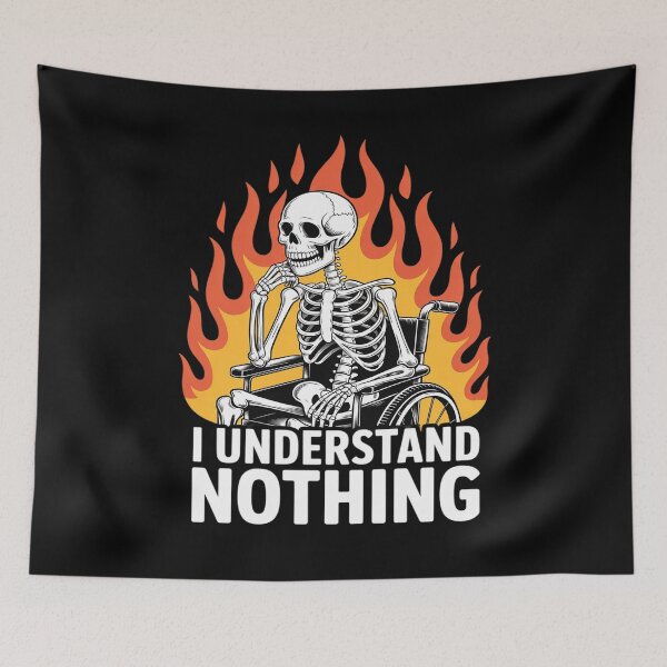 Item preview, I Understand Nothing Skeleton Funny Halloween designed and sold by BiellaSar.