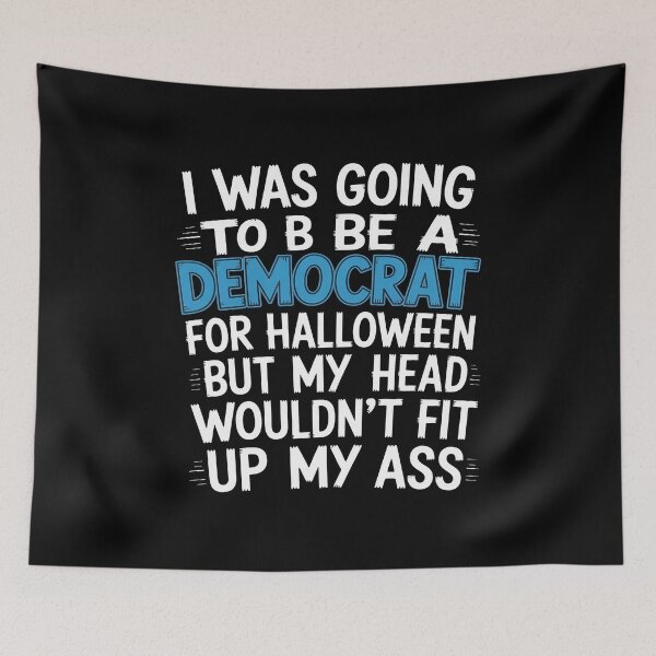 Item preview, I Was Going To Be A Democrat For Halloween Funny Anti Biden Pro Trump designed and sold by BiellaSar.