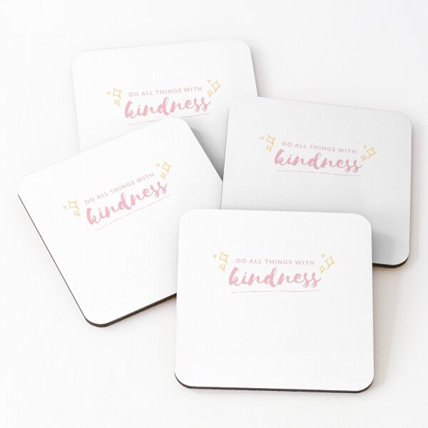 Item preview, Do all things with Kindness designed and sold by FashionTimeZone.