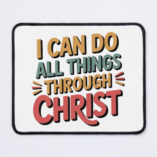 Item preview, I Can Do All Things Through Christ designed and sold by graphic-genie.