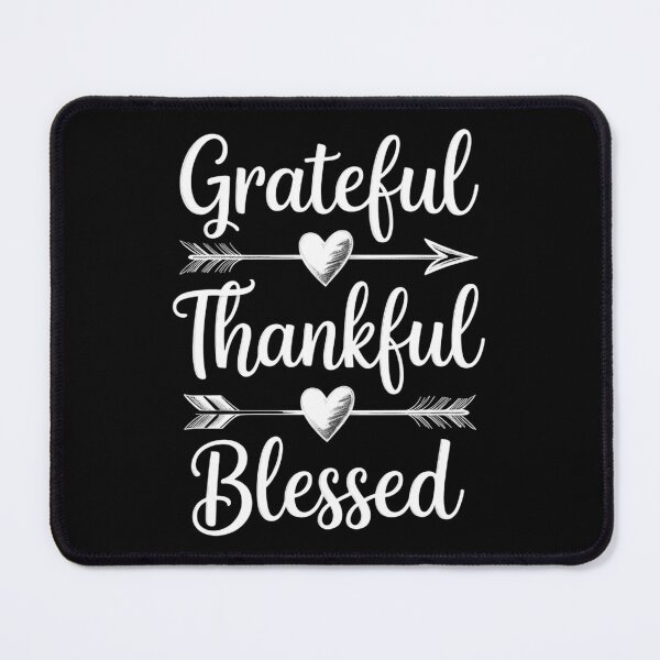 Item preview, Grateful Thankful Blessed Thanksgiving designed and sold by Sunset4Bones.