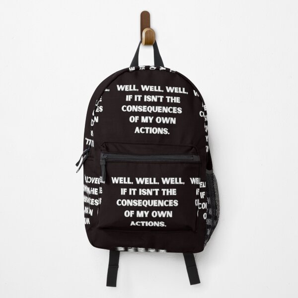 Item preview, Well, well, well, if it isn't the consequences of my own actions designed and sold by Agu210.