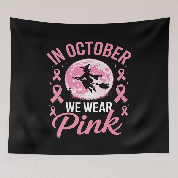 Item preview, in October We Wear Pink Ribbon Witch Halloween Breast Cancer designed and sold by JulienAureo.