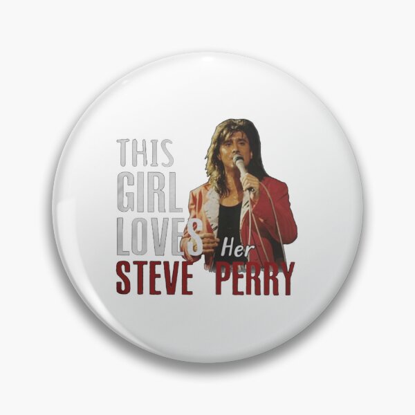 Item preview, This Girl Loves Her Steve Perry Rock Legend designed and sold by hiulari-sarey.