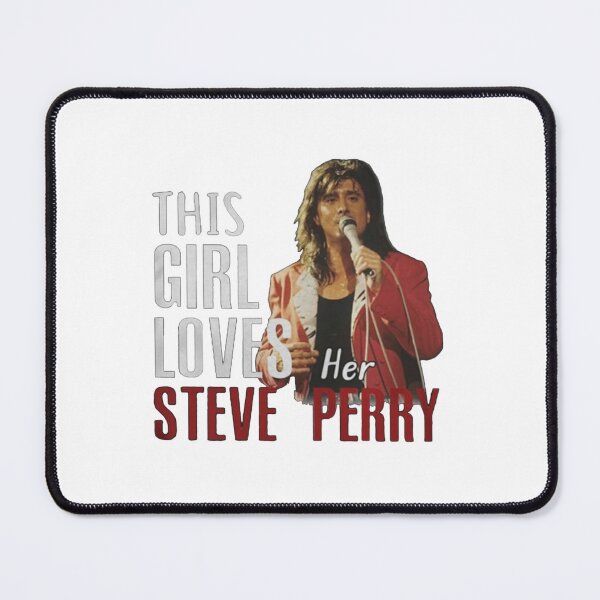 Item preview, This Girl Loves Her Steve Perry Rock Legend designed and sold by hiulari-sarey.