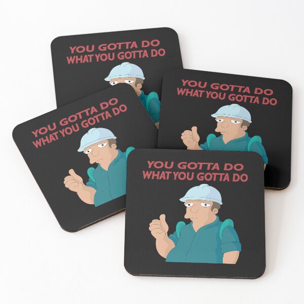 Item preview, You Gotta Do What You Gotta Do designed and sold by LoganJepson.