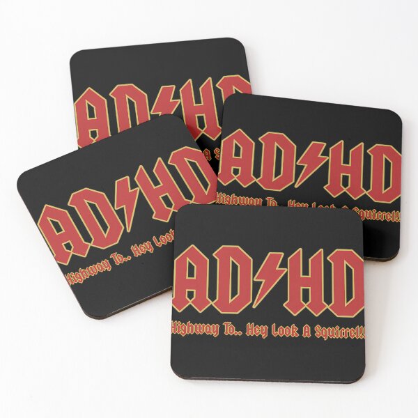 Item preview, Adhd Highway To... Hey Look A Squirrel designed and sold by RodneyJohns.