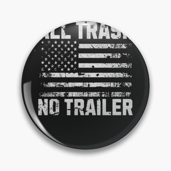 Item preview, All-Trash-No-Trailer-Usa-Flag-(1) designed and sold by vuthesi5.