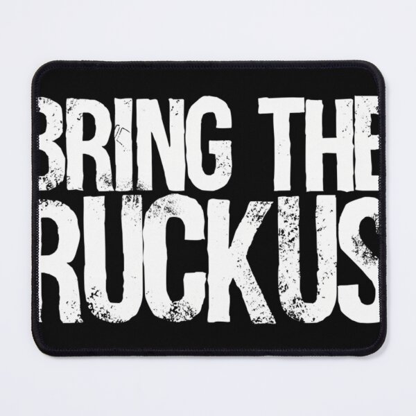 Item preview, Bring The Ruckus designed and sold by CraigBTuttle.