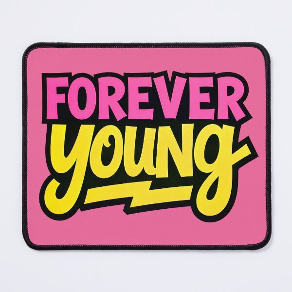 Item preview, Forever Young designed and sold by NEOCHRONOS.