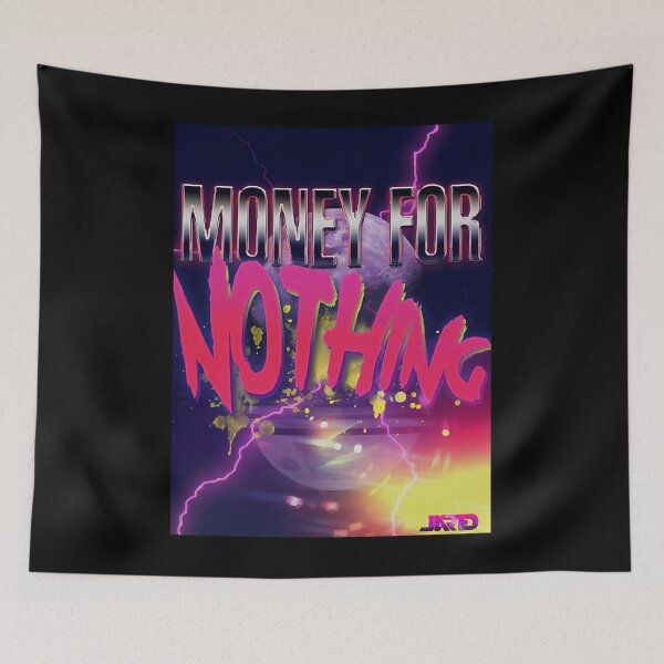 Item preview, Money For Nothing designed and sold by CarlosRenatoCor.