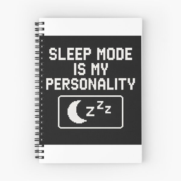 Item preview, Sleep mode is my personality designed and sold by TheGraphicaLab.