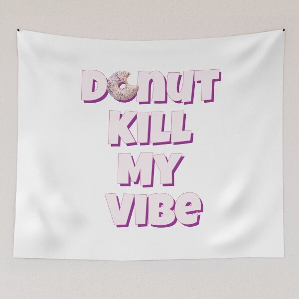 Item preview, Donut Kill My Vibe designed and sold by Art & Coffee.
