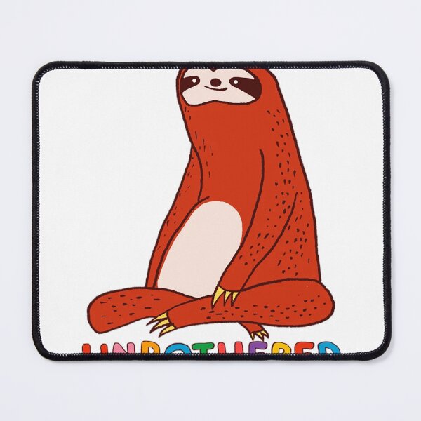 Item preview, Unbothered Sloth designed and sold by Sapocheart.