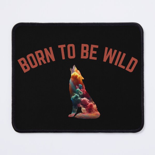 Item preview, Born To Be Wild designed and sold by Minimalismat.