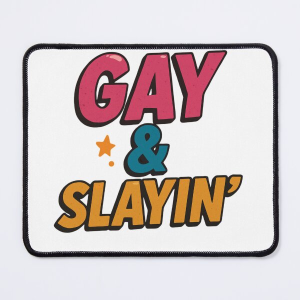 Item preview, Gay & Slayin'' designed and sold by TooFab.
