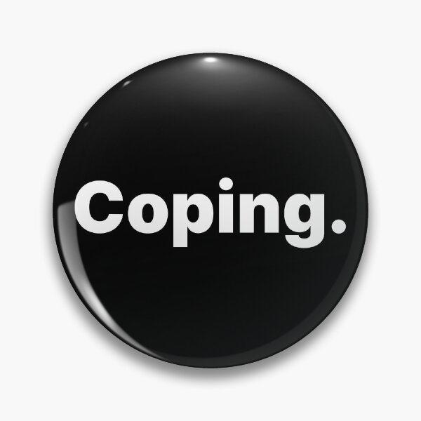 Item preview, Coping | White Text designed and sold by ThingsOnTees.