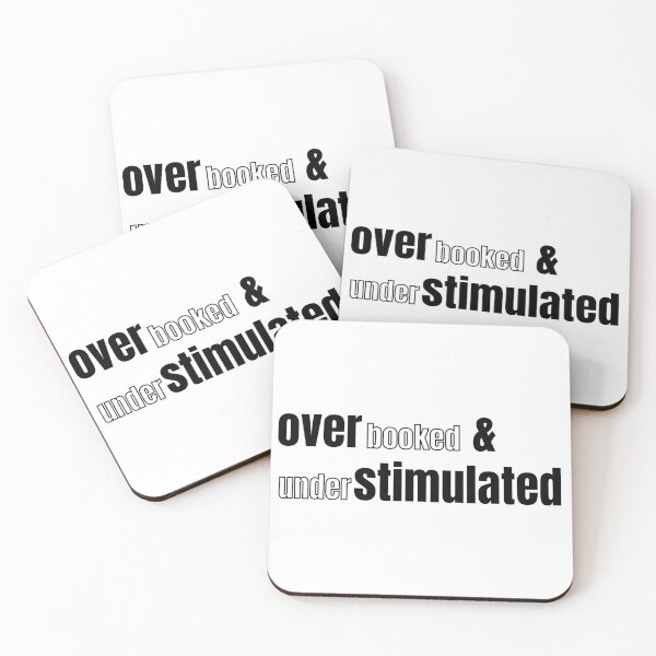 Item preview, Overbooked and Understimulated designed and sold by AZTRELIS.