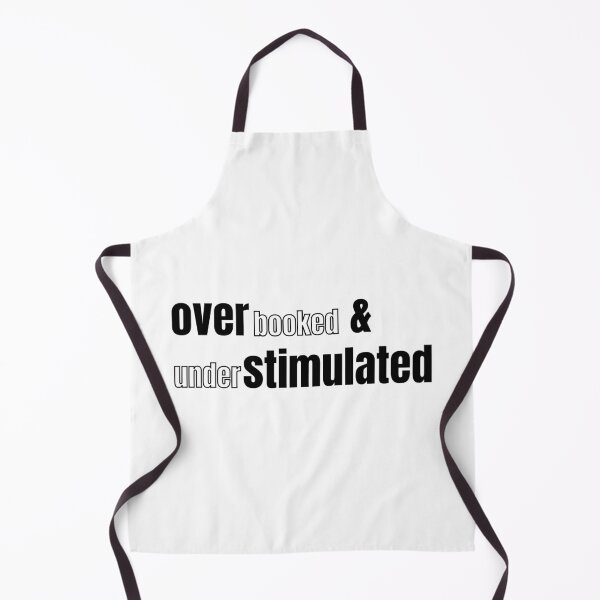 Item preview, Overbooked and Understimulated designed and sold by AZTRELIS.