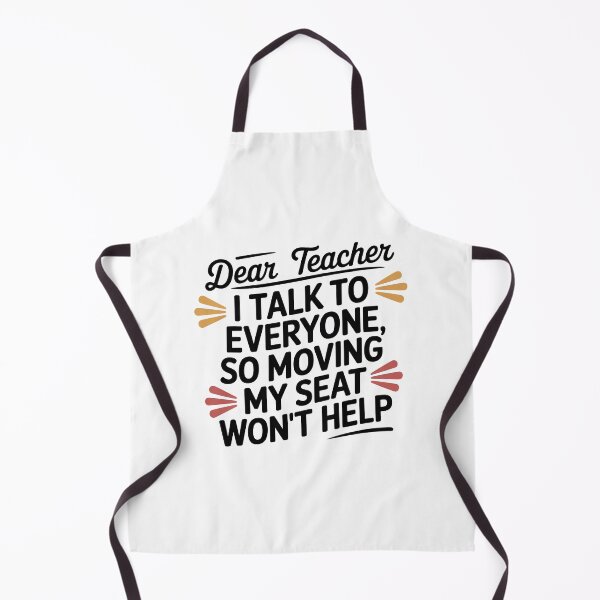 Item preview, Dear Teacher I Talk To Everyone designed and sold by graphic-genie.